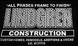 Lindgren Construction, Home Builder, Home Remodeling Contractor and Deck Builder